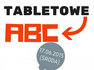 Tabletowe ABC